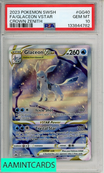 2023 POKEMON SWORD AND SHIELD CROWN ZENITH FA GLACEON VSTAR #GG40 PSA 10 133844782