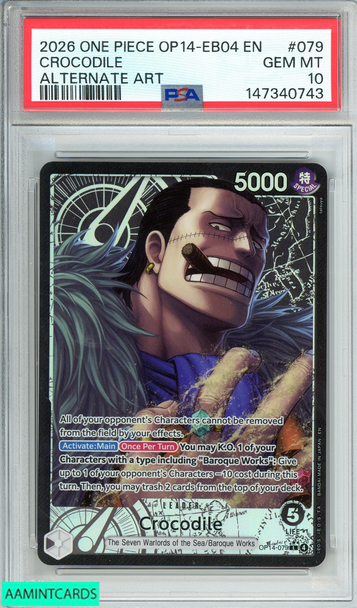 2026 ONE PIECE OP14-EB04-THE AZURE SEA S SEVEN CROCODILE #079 ALT ART PSA 10 GEM MT 147340743