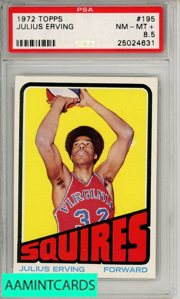 1972 TOPPS JULIUS ERVING #195 PSA 8 5 NM-MT+  RC 25024631