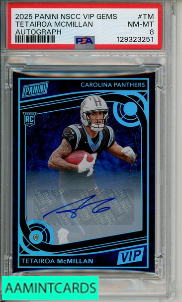 2025 PANINI NATIONAL SCC VIP GEMS TETAIROA MCMILLAN #TM AUTOGRAPH PSA 8 RC 129323251