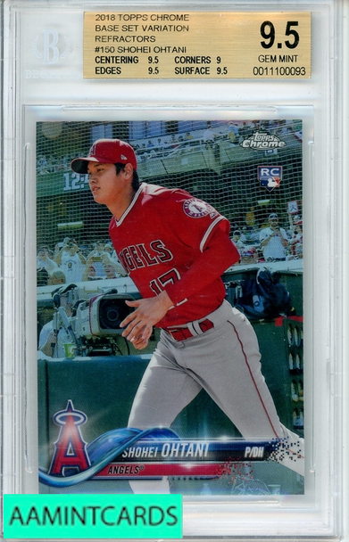 2018 TOPPS CHROME BASE SET VARIATION REFRACTORS SHOHEI OHTANI #150 BGS 9.5 RC 0011100093