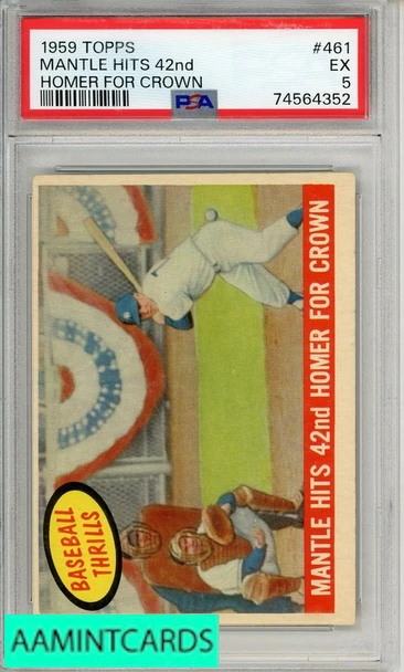 1959 TOPPS MANTLE HITS 42ND #461 HOMER FOR CROWN PSA 5 EX 74564352