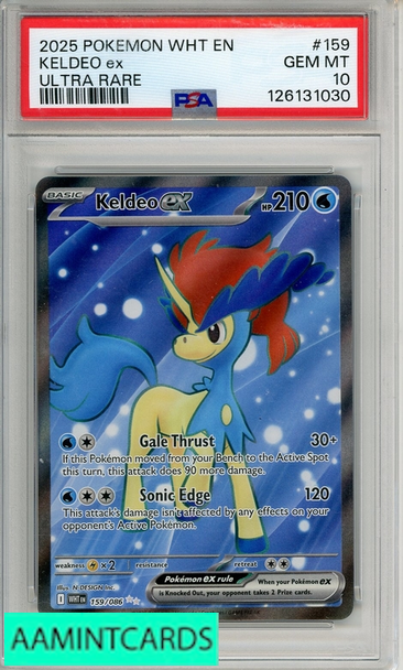 2025 POKEMON WHT EN-WHITE FLARE KELDEO EX #159 ULTRA RARE PSA 10 GEM MT 126131030