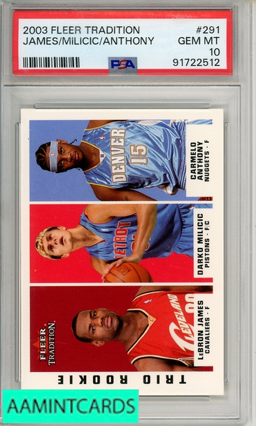 2003 FLEER TRADITION JAMES MILICIC ANTHONY #291 PSA 10 GEM MT TRIO ROOKIE RC 91722512