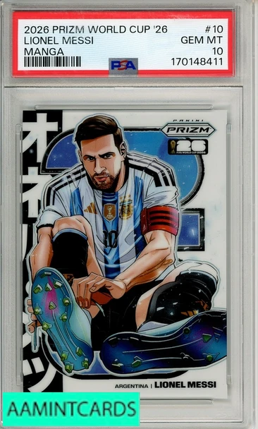 2026 PANINI PRIZM FIFA WORLD CUP 2026 MANGA LIONEL MESSI #10 PSA 10 GEM MT 170148411