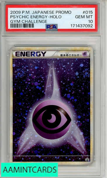 2009 POKEMON JP PROMO PSYCHIC ENERGY-HOLO #015 GYM CHALL PSA 10 171437092