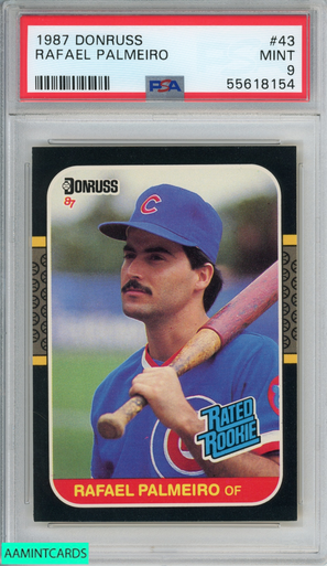 1987 DONRUSS RAFAEL PALMEIRO #43 ROOKIE RC CHICAGO CUBS PSA 9 MINT