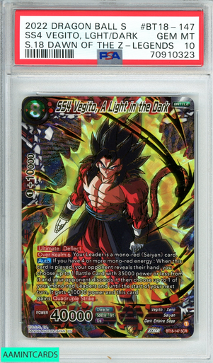 2022 DRAGON BALL SS4 VEGITO LHT DARK #BT18-147 S18 DAWN OF THE Z LEGENDS  PSA 10 70910323