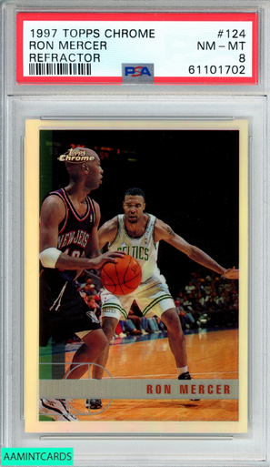 1997 TOPPS CHROME RON MERCER #124 REFRACTOR BOSTON CELTICS PSA 8
