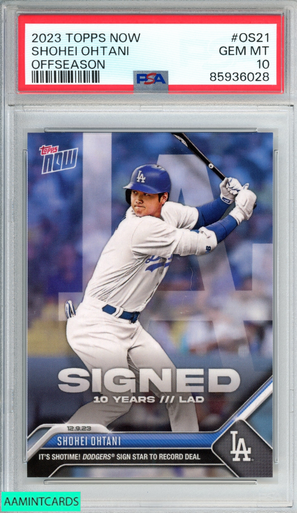 2023 TOPPS NOW OFFSEASON SHOHEI OHTANI #OS21 LOS ANGELES DODGERS PSA 10 GEM  MT 85936028