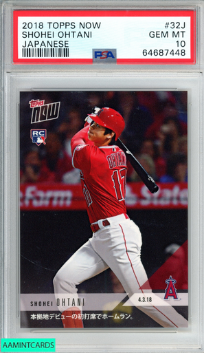 2018 TOPPS NOW SHOHEI OHTANI #32J JAPANESE ROOKIE RC ANGELS PSA 10