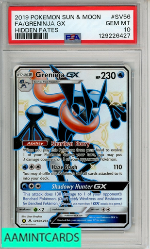 2019 POKEMON SUN MOON HIDDEN FATES FA GRENINJA GX #SV56 PSA 10