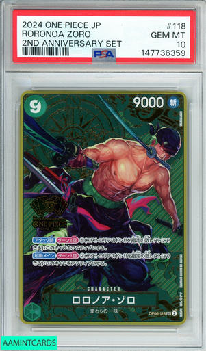 2024 ONE PIECE JP RORONOA ZORO #118 2ND ANNIVERSARY SET PSA 10 SET