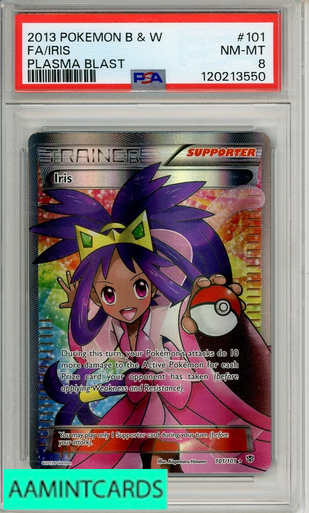 2013 POKEMON BLACK WHITE PLASMA BLAST FA IRIS #101 PSA 8 NM-MT 120213550 -  AA Mint Cards