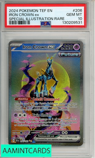 2024 POKEMON TEF EN-TEMPORAL FORCES IRON CROWN EX #206 SIR PSA 10