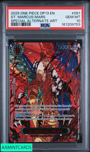 2025 ONE PIECE OP13 ST MARCUS MARS #091 SPECIAL ALT ART PSA 10