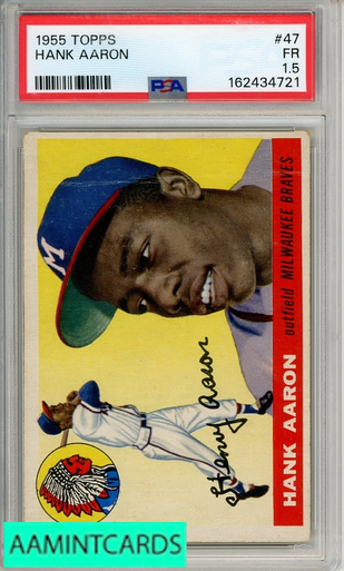 1955 TOPPS HANK AARON #47 PSA 1 5 FR 162434721 - AA Mint Cards