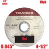 Truwerx  54402 4-1/2-inch x 0.045-inch x 7/8-inch Flat Cut-Off Wheels for Metal Cutting - 10pk