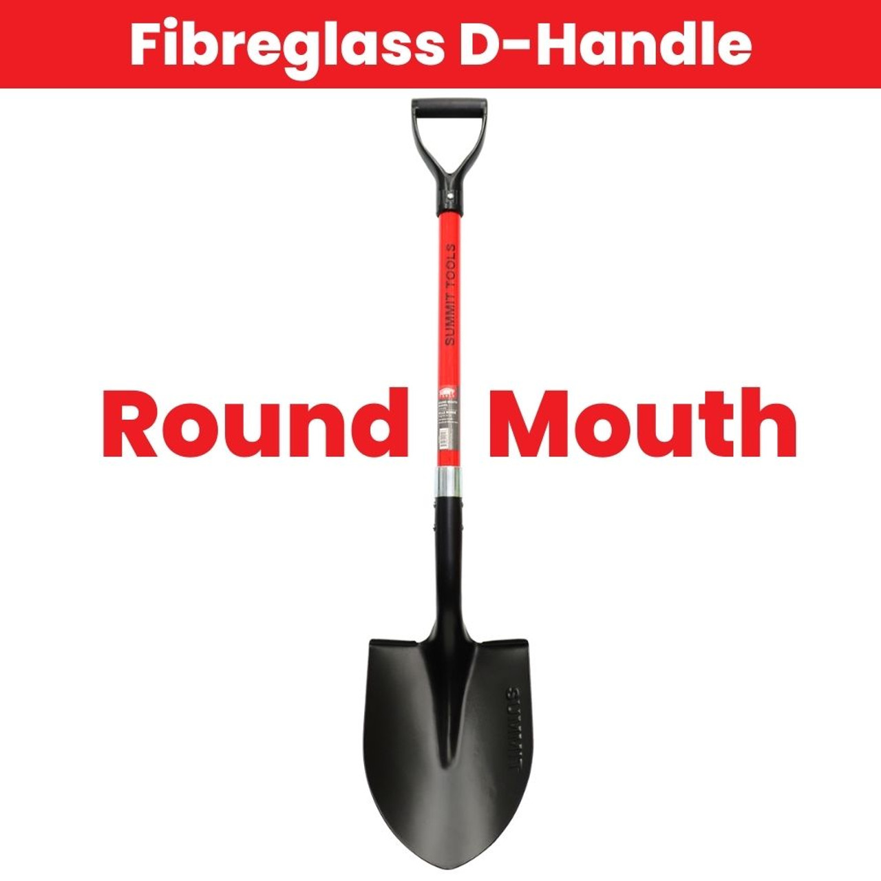 Summit ST10207 Round Mouth Shovel with Reinforced Fibreglass D-Handle