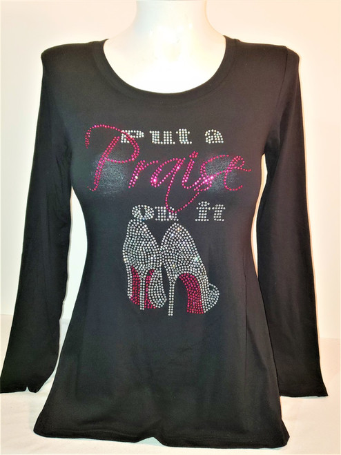 Put A Praise On It  (LS)