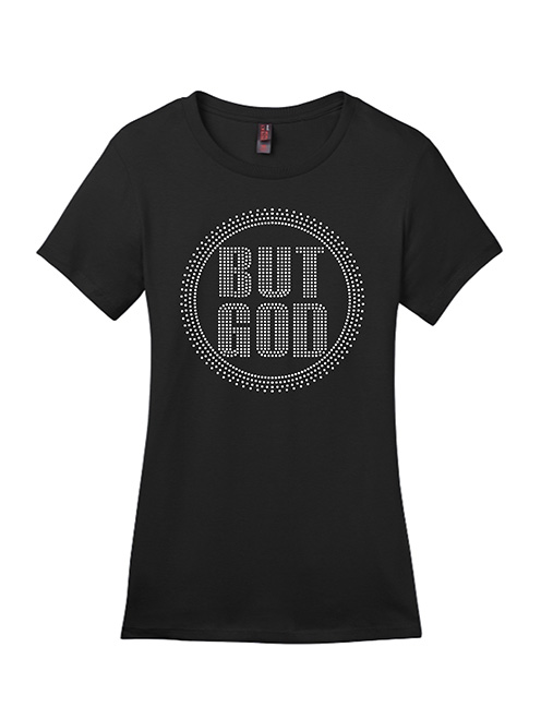 But God - T-Shirt