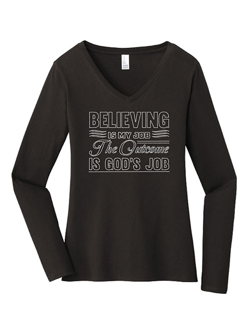 Believing Is My Job - RHINESTONE LONG SLEEVE