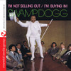 SWAMP DOGG - I'M NOT SELLING OUT / I'M BUYING IN CD