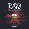 HEX - SO LONG CD