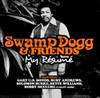 SWAMP DOGGS & FRIENDS: MY RESUME - SWAMP DOGGS & FRIENDS: MY RESUME CD