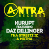 KURUPT / DAZ DILLINGER - THA STREETZ IZ A MUTHA CD
