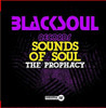 SOUNDS OF SOUL - THE PROPHACY CD