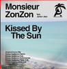 MONSIEUR ZONZON - KISSED BY THE SUN CD