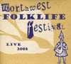 LIVE 2008 NORTHWEST FOLKLIFE FESTIVAL / VARIOUS - LIVE 2008 NORTHWEST FOLKLIFE FESTIVAL / VARIOUS CD