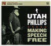 PHILLIPS,UTAH - MAKING SPEECH FREE CD