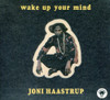 HAASTRUP,JONI - WAKE UP YOUR MIND CD