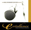BOL WORSHIP CENTER - EXCELLENCE: A PRAISE AND WORSHIP EXPERIENCE CD