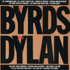BYRDS - BYRDS PLAY DYLAN CD