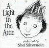 SILVERSTEIN,SHEL - LIGHT IN THE ATTIC CD