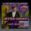 GORDON,DEXTER - DEXTER GORDON - VOLUME 3 CD