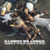 CACTUS TRACTOR - CACTUS TRACTOR CD