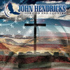 HENDRICKS,JOHN - FOR GOD & COUNTRY CD