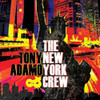 ADAMO,TONY - TONY ADAMO & THE NEW YORK CREW CD