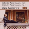 KUSCHNEROVA,ELENA - KOLLONTAY & PROKOFIEV PIANO CONCERTOS CD
