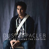 PACLEB,DUSTIN - TRUST ME BEHIND THE CURTAIN CD