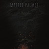 PALMER,MATTEO - EMBERS CD