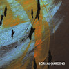 BOREAL GARDENS - BOREAL GARDENS CD