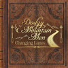 DODGY MOUNTAIN MEN - CHANGING LANES CD