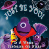 IN A WORLD - JUST BE YOU CD