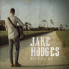 HODGES,JAKE - RELEASE ME CD