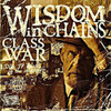 WISDOM IN CHAINS - CLASS WAR (BONUS EDITION) CD
